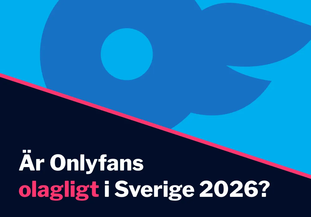 Onlyfans olagligt Sverige